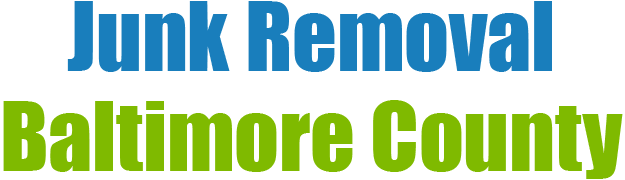 Junk Removal Baltimore County